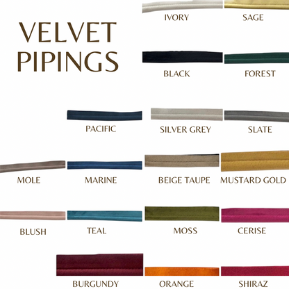 a collection of velvet piping colors, each labeled with a different type of fabric. The colors include Ivory, Sage, Black, Forest, Pacific, Silver Grey, Slate, Mule, Marine, Beige Taupe, Mustard Gold, Blush, Teal, Moss, Cerise, and Burgy, Orange, Shiraz.
